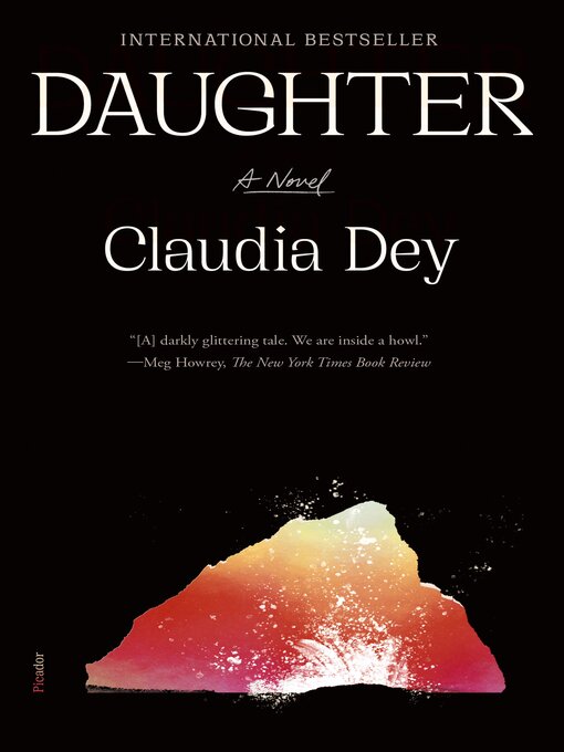 Title details for Daughter by Claudia Dey - Available